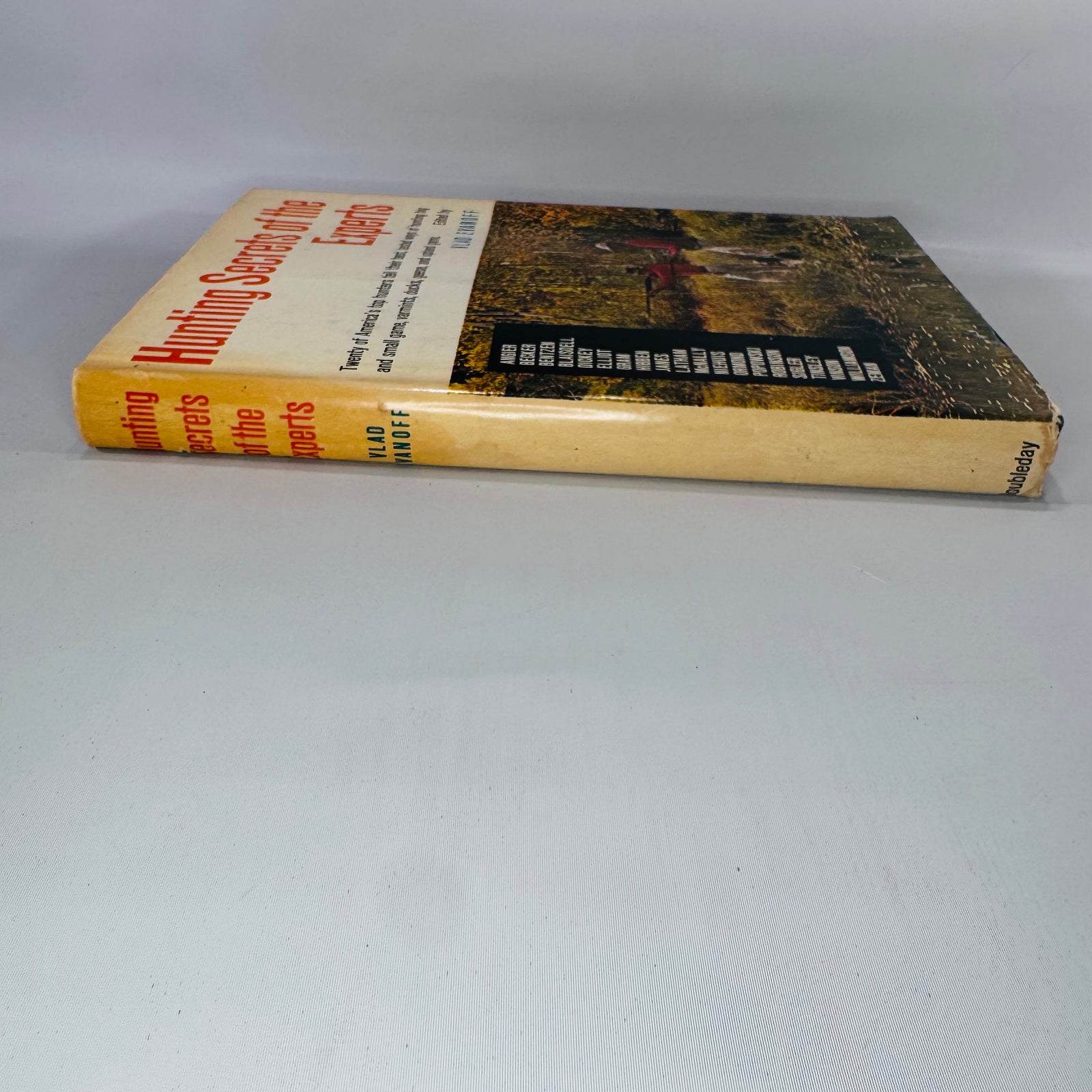Vintage Hunting & Outdoor Sports Hardcover — Hunting Secrets of the Experts* (1964, First Edition) — Edited by Vlad Evanoff | Illustrated, Dust Jacket