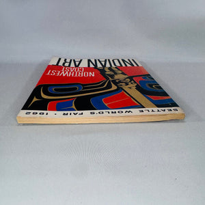 Seattle World’s Fair 1962 Exhibit Catalog — Northwest Coast Indian Art (Paperback)
