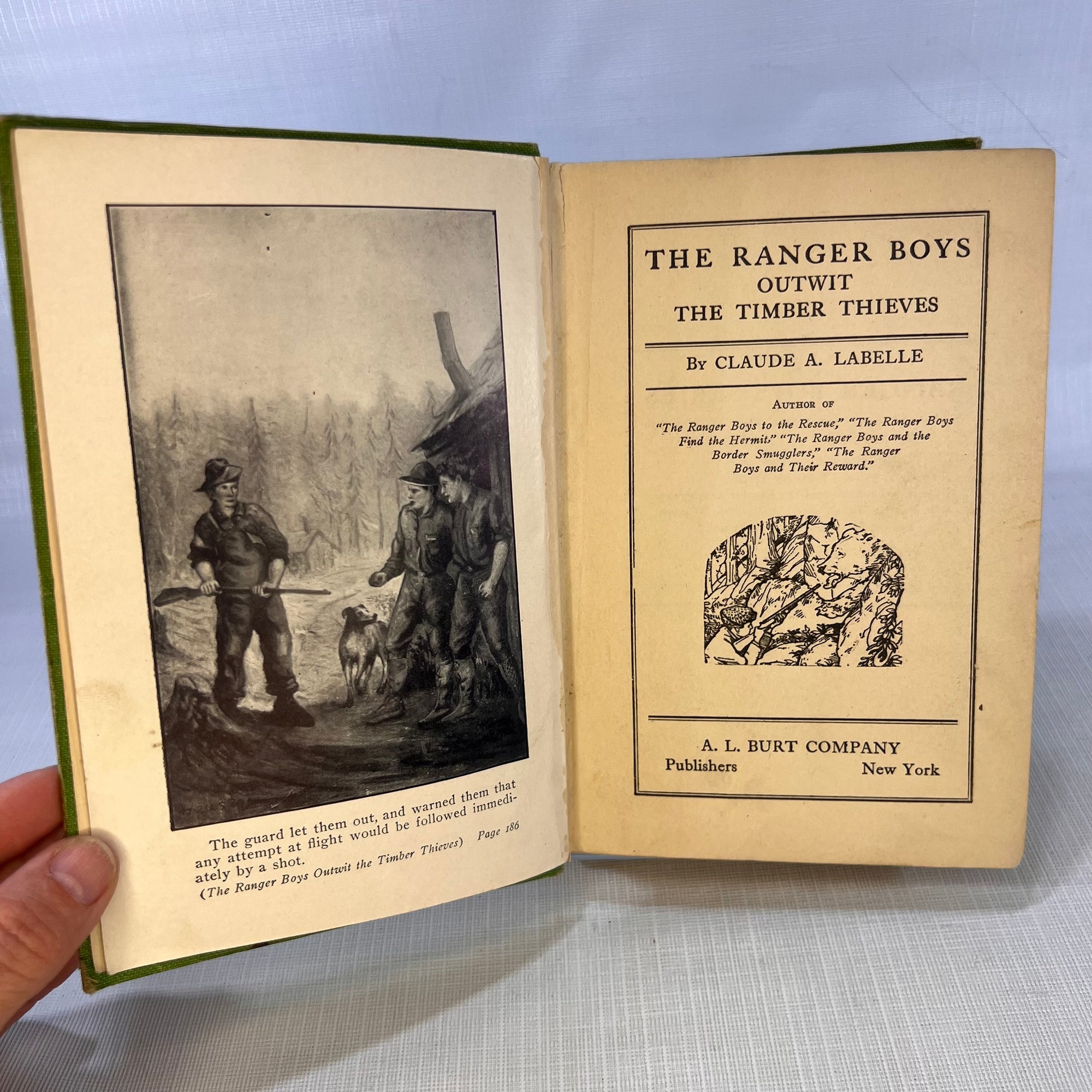 The Ranger Boys Outwit the Timber Thieves by Claude A. Labelle 1922 A.L. Burt Company