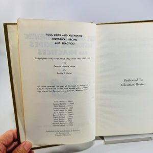 Bull Cook and Authentic Historical Recipes and Practices George Leonard Herter 1968 Twelfth Edition Hardcover Cookbook