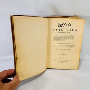 Lowney's Cook Book by Maria Willett Howard 1908 The Walter M. Lowney Co.