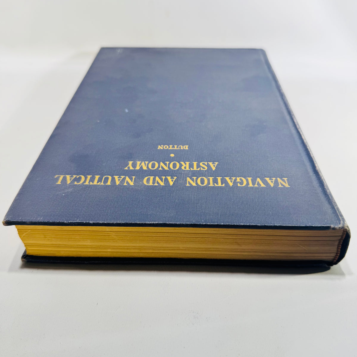 Navigation and Nautical Astronomy Benjamin Dutton 1943 Eighth Edition US Naval Institute Hardcover