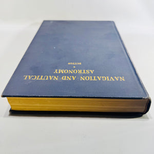 Navigation and Nautical Astronomy Benjamin Dutton 1943 Eighth Edition US Naval Institute Hardcover
