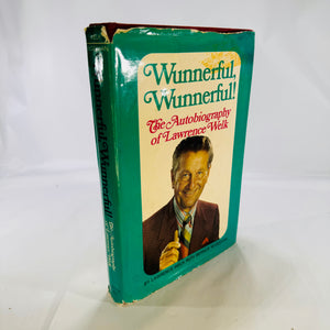 Wunnerful, Wunnerful! The Autobiography of  Lawrence Welk Signed 1971 Prentice-Hall,Inc