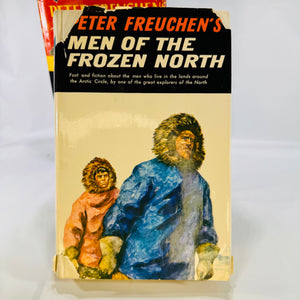 Two Peter Freuchen Books: Book of the Eskimo's 1961 & Men of the Frozen North 1962