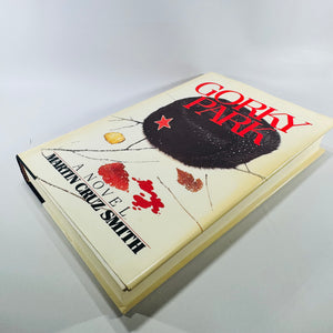 Gorky Park Martin Cruz Smith 1981 Random House Hardcover Arkady Renko Crime Novel