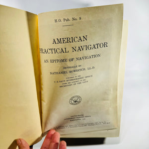 American Practical Navigator: An Epitome of Navigation by Nathaniel Bowditch 1958 H.O. Pub. No. 9