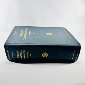 American Practical Navigator: An Epitome of Navigation by Nathaniel Bowditch 1958 H.O. Pub. No. 9