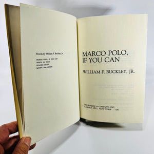 Marco Polo, If You Can William F. Buckley Jr. 1982 Hardcover Blackford Oakes Spy Novel