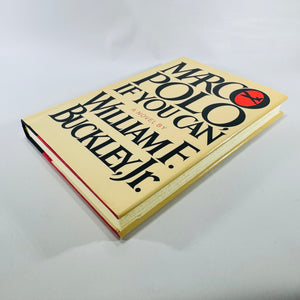 Marco Polo, If You Can William F. Buckley Jr. 1982 Hardcover Blackford Oakes Spy Novel