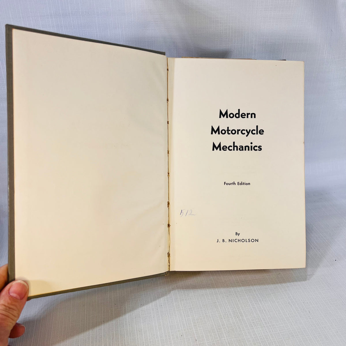 Modern Motorcycle Mechanics by J.B. Nicholson Fourth Edition 1953 Nicholson Brothers