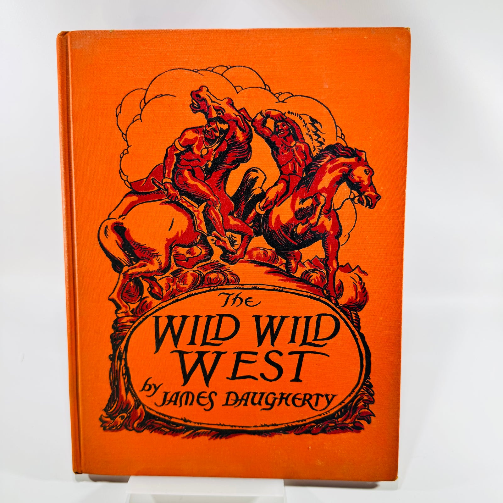 The Wild Wild West by James Daugherty 1948 E. M. Hale Special Edition Illustrated Hardcover