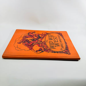 The Wild Wild West by James Daugherty 1948 E. M. Hale Special Edition Illustrated Hardcover