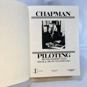 Piloting Seamanship and Small Boat Handling by Charles F. Chapman  1979 Hearst Books