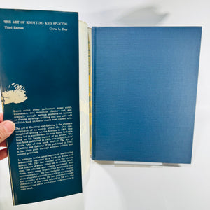 The Art of Knotting and Splicing Cyrus Lawrence Day 1981 Third Edition Naval Institute Hardcover