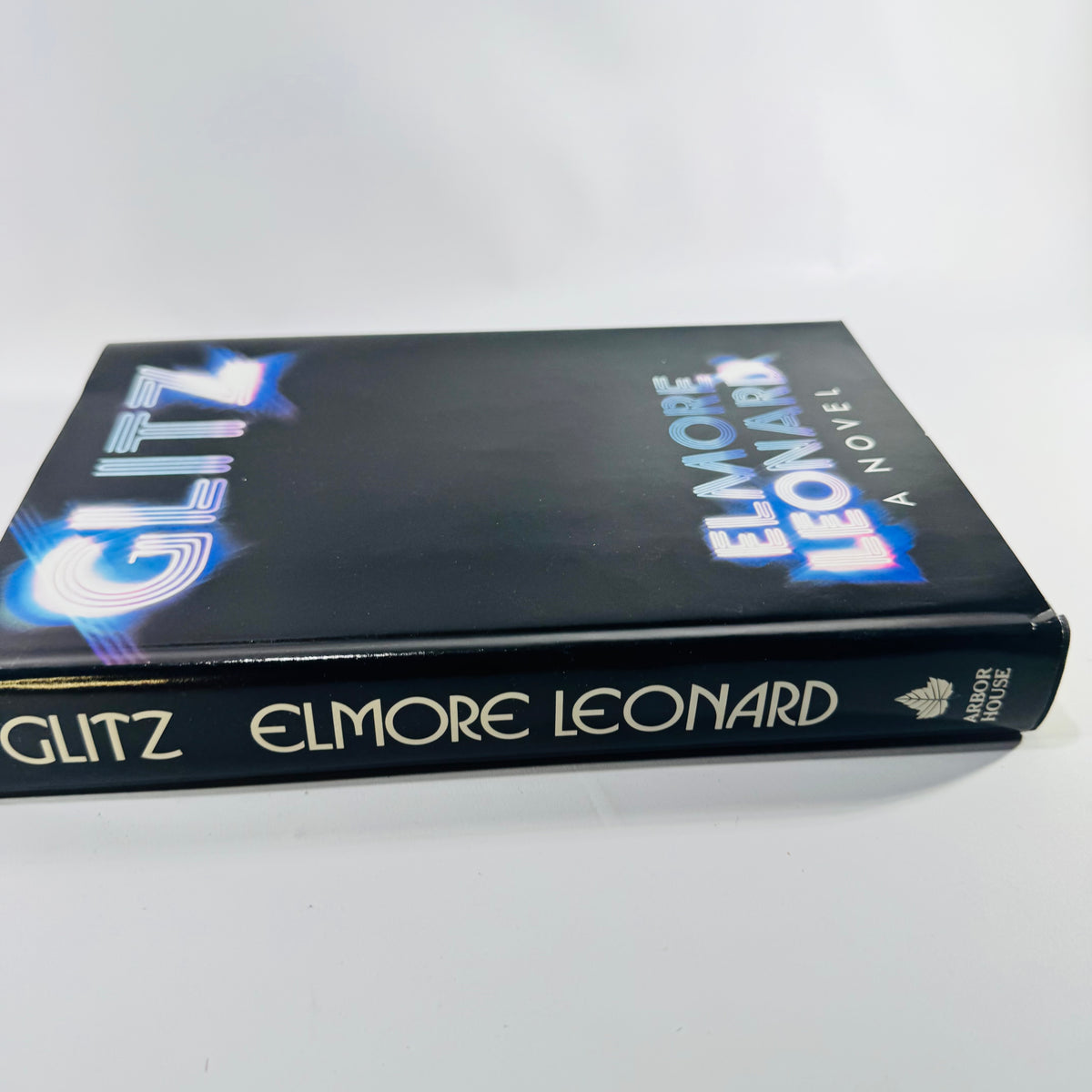 Glitz by Elmore Leonard 1985 Arbor House First Trade Edition Hardcover with Dust Jacket