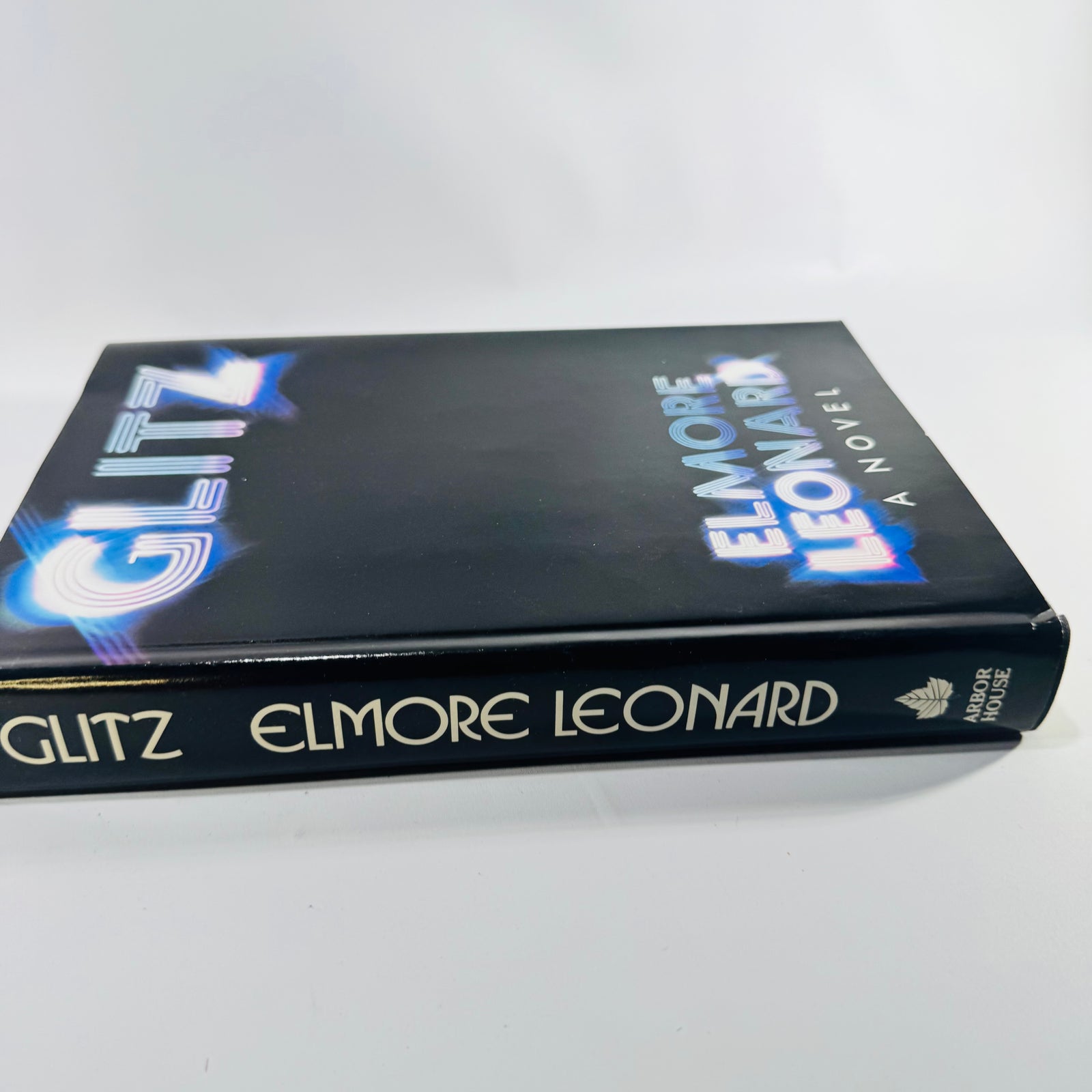 Glitz by Elmore Leonard 1985 Arbor House First Trade Edition Hardcover with Dust Jacket