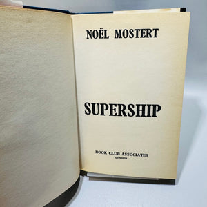 Supership by Noël Mostert 1975 Book Club Associates Hardcover with Dust Jacket