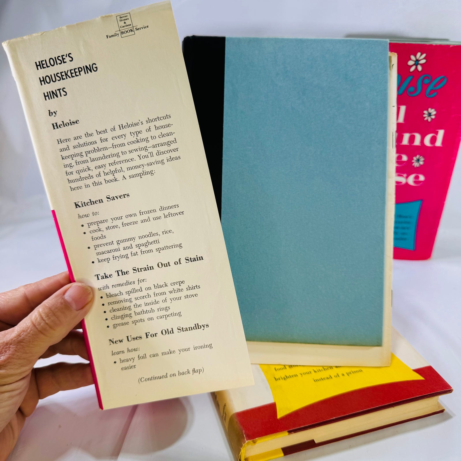 Three Heloise's Books: Kitchen, Housekeeping Hints and All Around the House by Heloise Prentice-Hall Inc