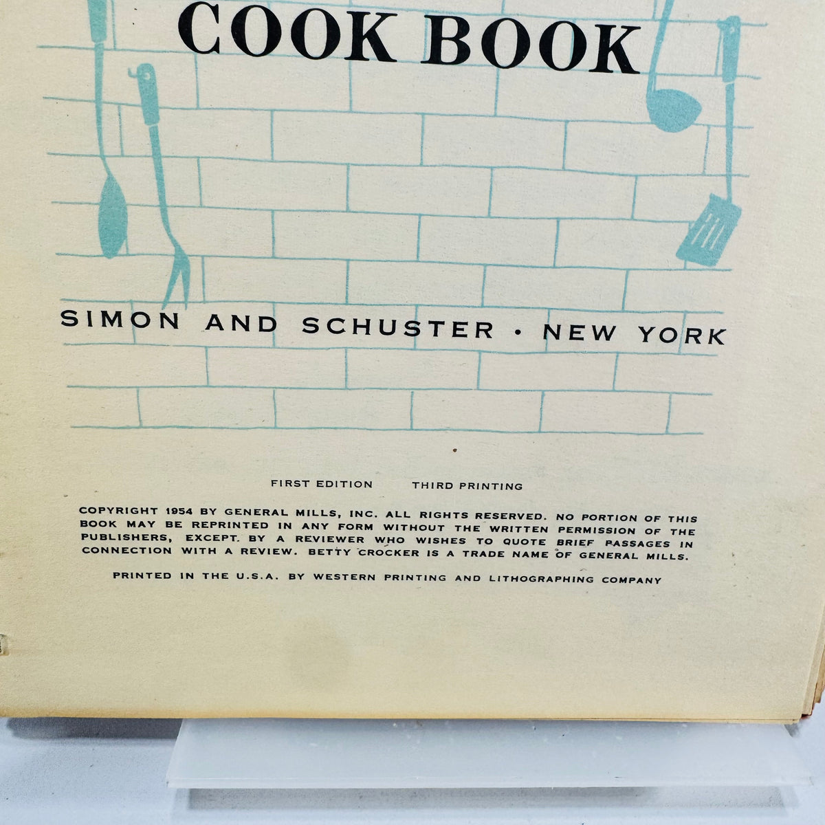 Betty Crocker's Good and Easy Cook Book 1954 First Edition Third Printing Spiral Hardcover