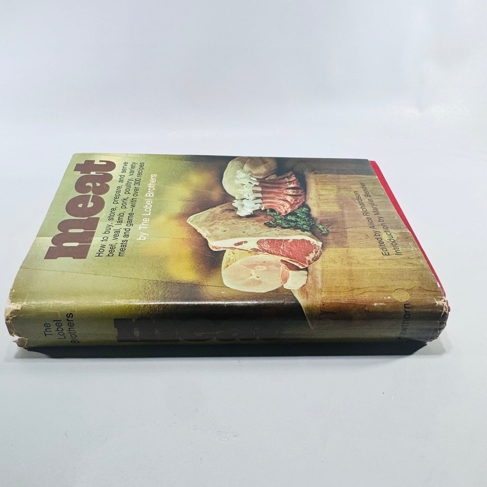 Meat by The Lobel Brothers 1971 Hawthorn Books Hardcover Book Club Edition