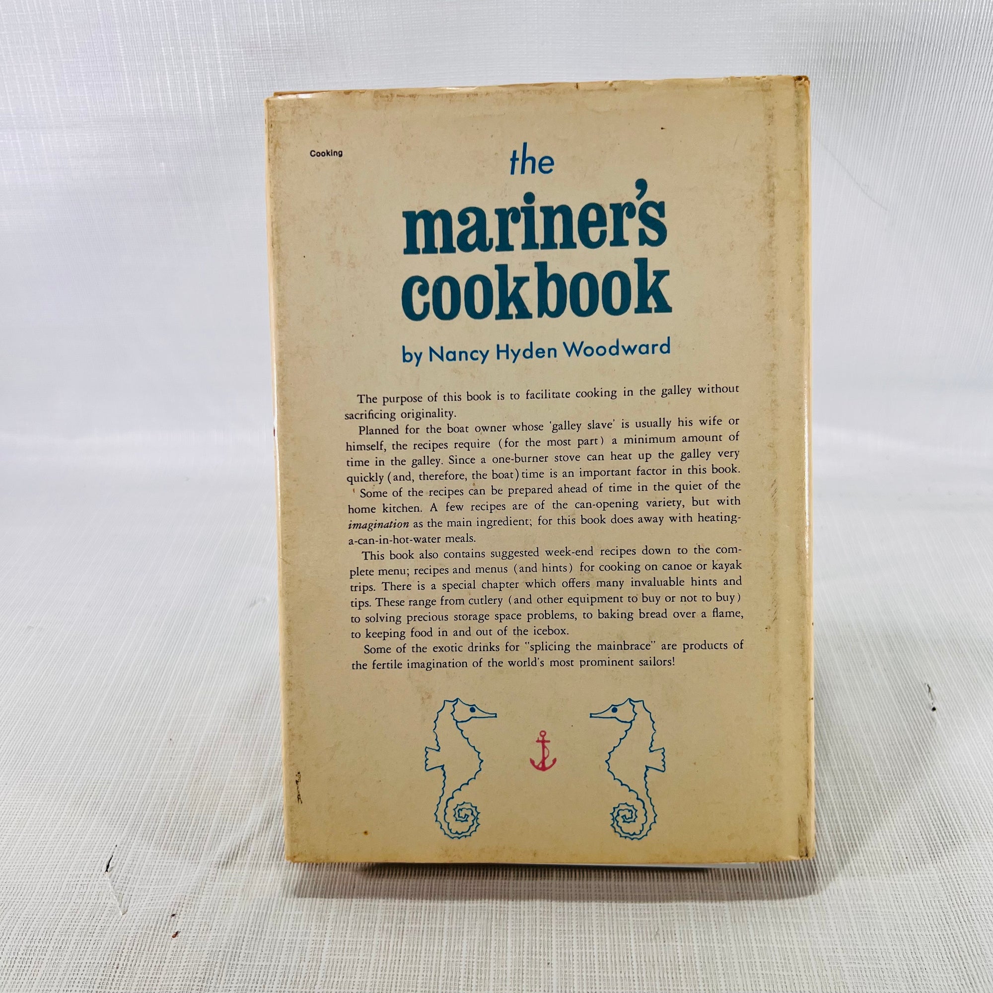 The Mariner's Cookbook or How to Cook on a Boat and Enjoy It. by Nancy Hyden Woodward 1969 Cornerstone Library,