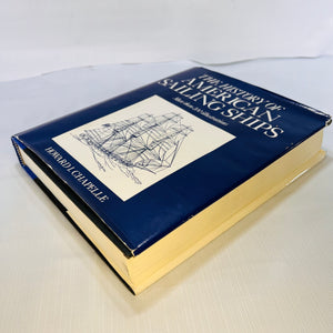 The History of American Sailing Ship with over 200 illustrations by Howard I. Chapelle 1982 Bonanza Books