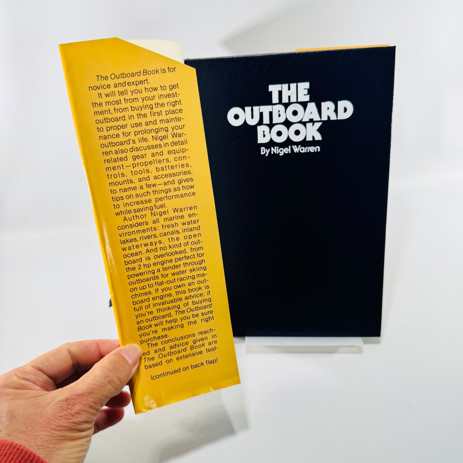 The Outboard Book by Nigel Warren 1978 Motor Boating & Sailing Hardcover with Dust Jacket