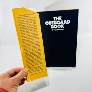 The Outboard Book by Nigel Warren 1978 Motor Boating & Sailing Hardcover with Dust Jacket