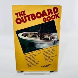 The Outboard Book by Nigel Warren 1978 Motor Boating & Sailing Hardcover with Dust Jacket