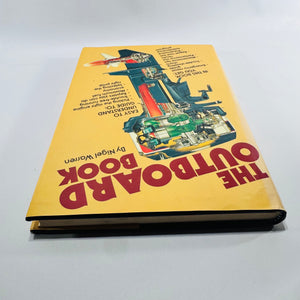 The Outboard Book by Nigel Warren 1978 Motor Boating & Sailing Hardcover with Dust Jacket
