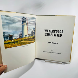 Watercolor Simplified by John Rogers 1962 Reinhold Hardcover with Dust Jacket