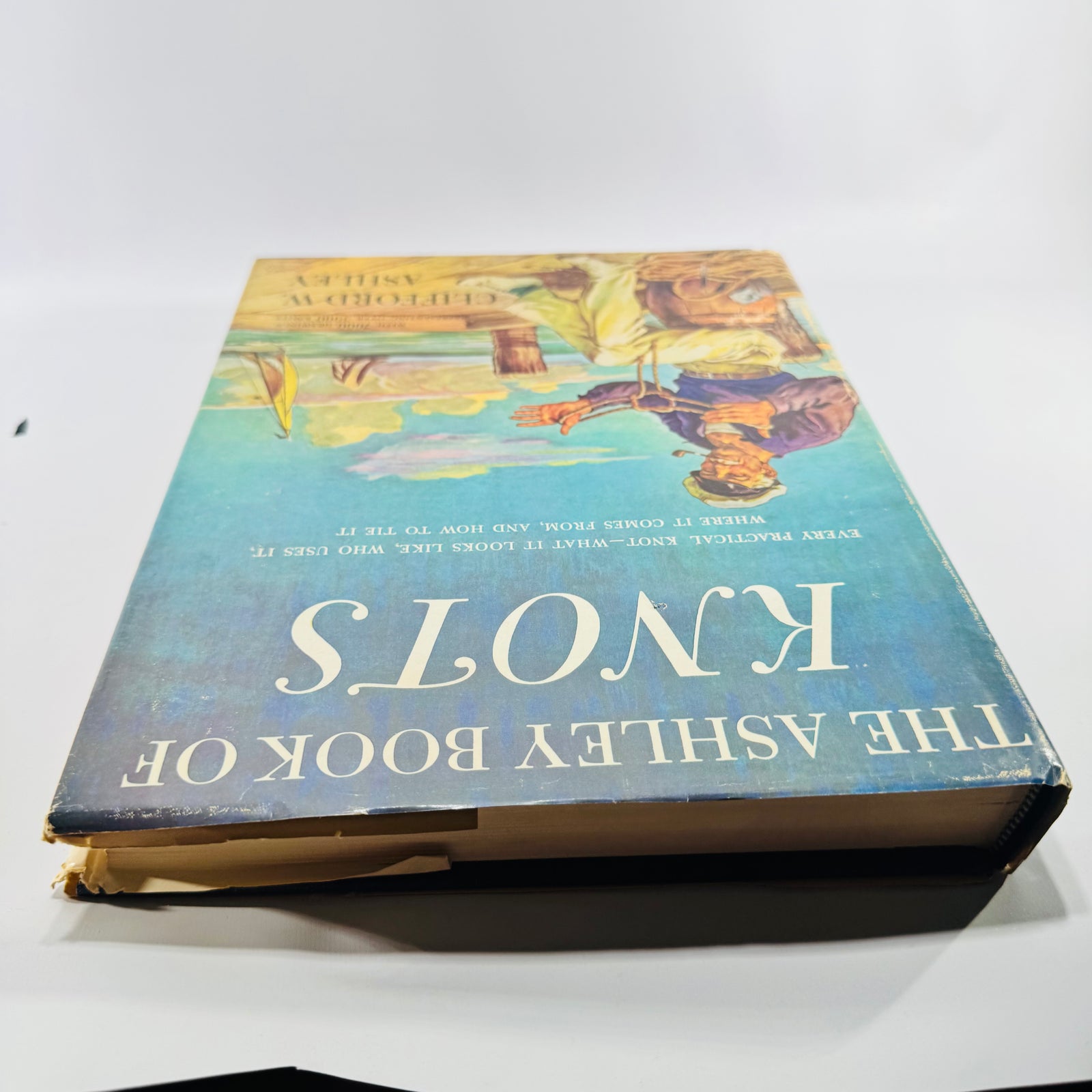 The Ashley Book of Knots by Clifford W. Ashley Doubleday Hardcover with Dust Jacket