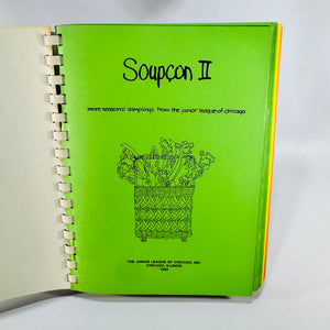 Soupçon II: More Seasonal Samplings from the Junior League of Chicago 1982 Second Printing Comb Bound Cookbook