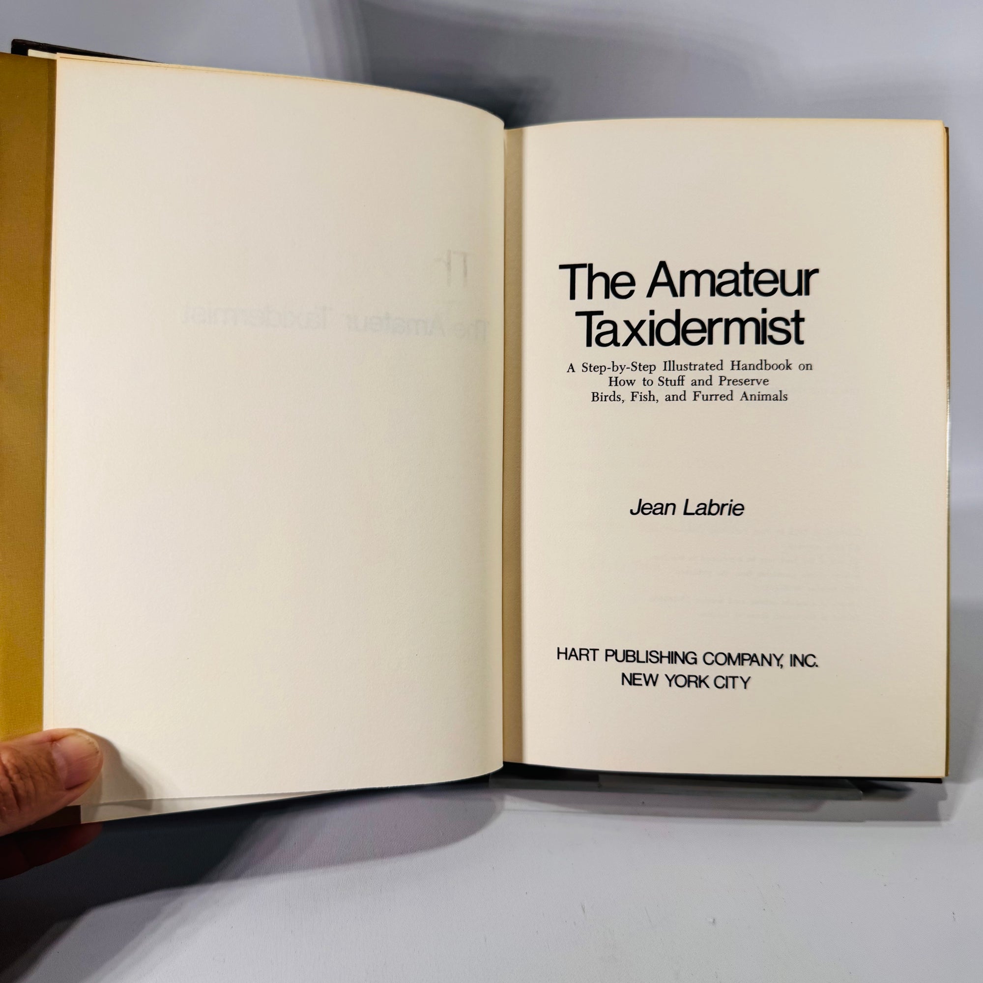 Jean Labrie The Amateur Taxidermist (1972) | Vintage Taxidermy Guide Book - Reading ...