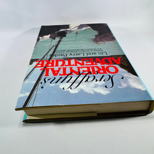 Seraffyn's Oriental Adventure by Lin and Larry Pardey 1983 Norton Hardcover with Dust Jacket