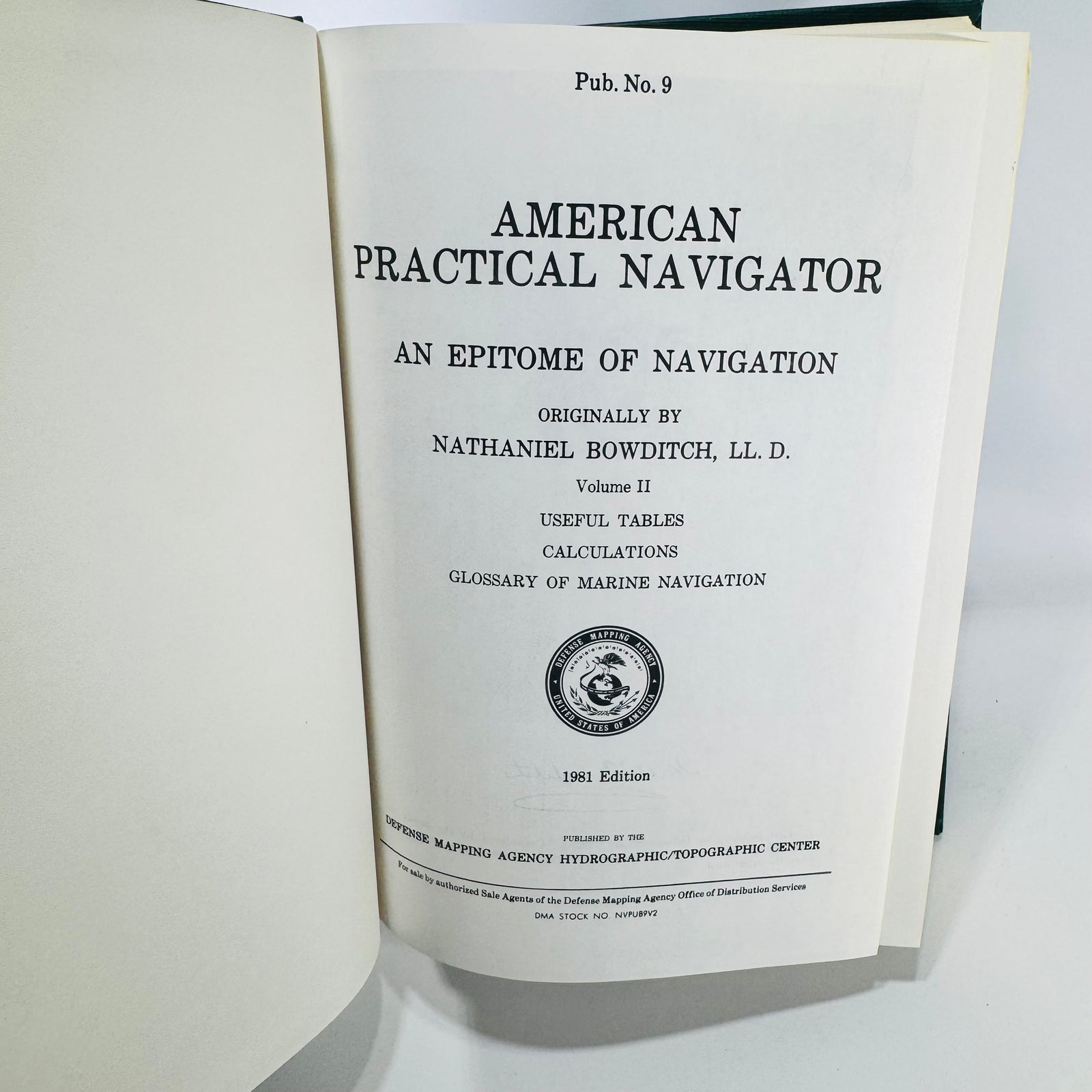 American Practical Navigator Bowditch Volume II 1981 Pub. No. 9 Hardcover