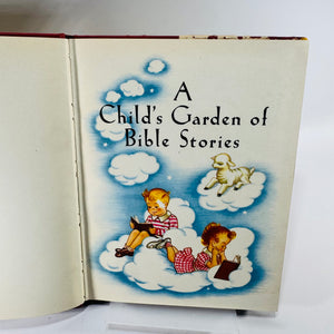 A Child's Garden of Bible Stories by Arthur W. Gross 1948 Hardcover with Dust Jacket, Rod Taenzer Illustrations
