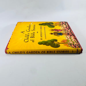 A Child's Garden of Bible Stories by Arthur W. Gross 1948 Hardcover with Dust Jacket, Rod Taenzer Illustrations