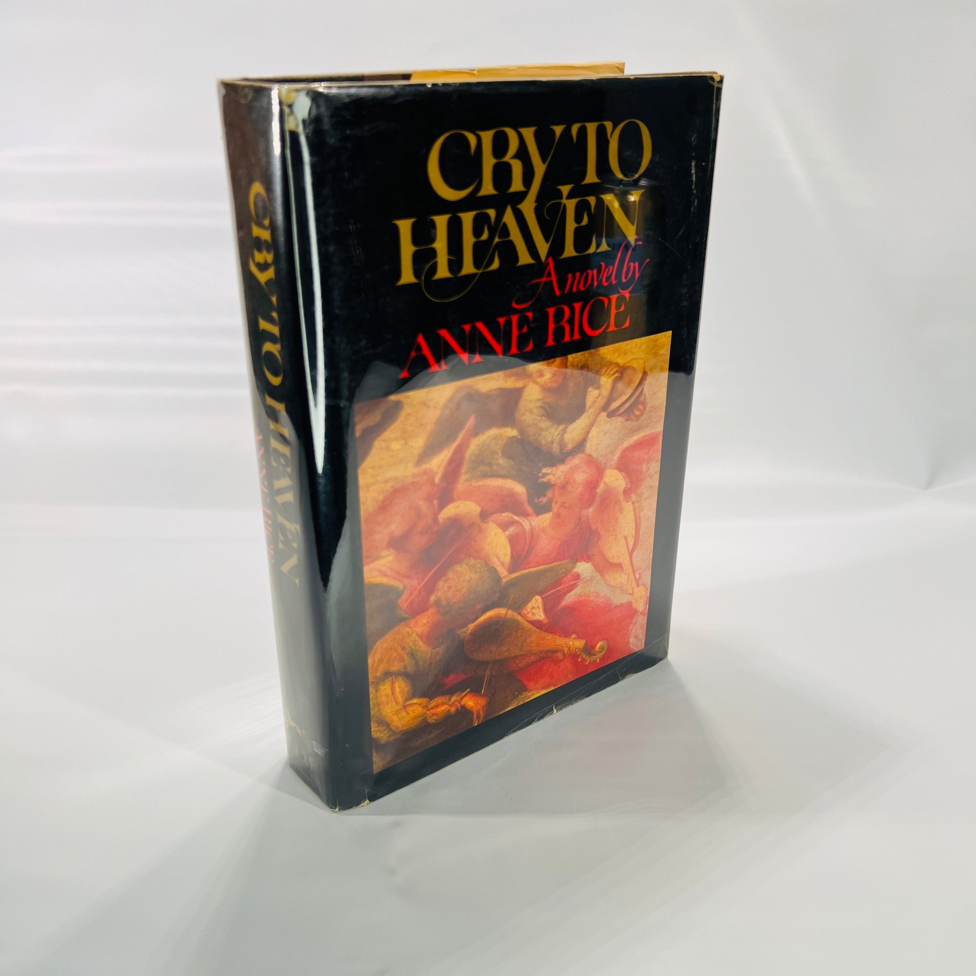 Cry to Heaven a novel by Anne Rice 1982 First Edition Alfred A. Knopf