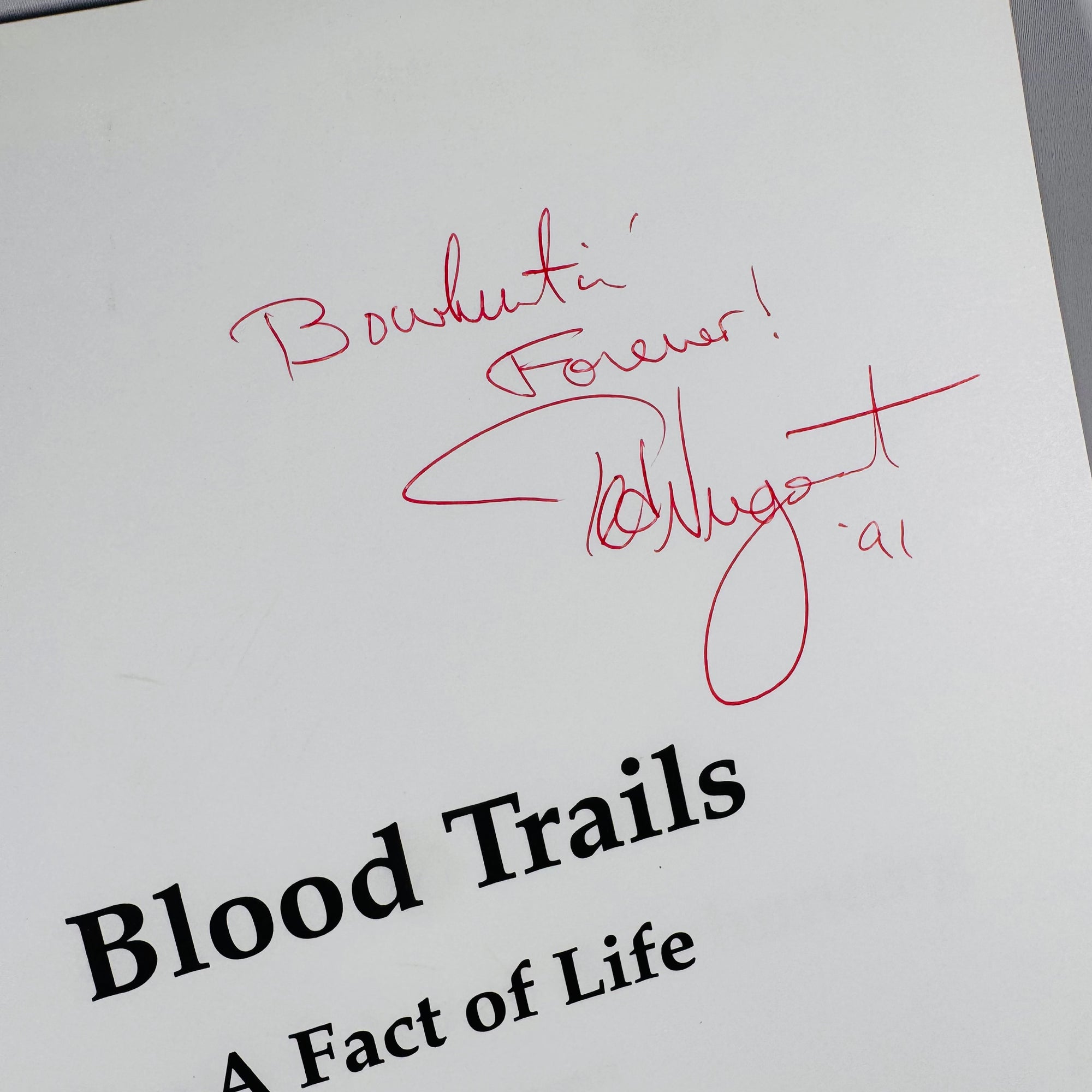 Ted Nugent Blood Trails: The Truth About Bowhunting (1991, Signed) | First Edition Paperback
