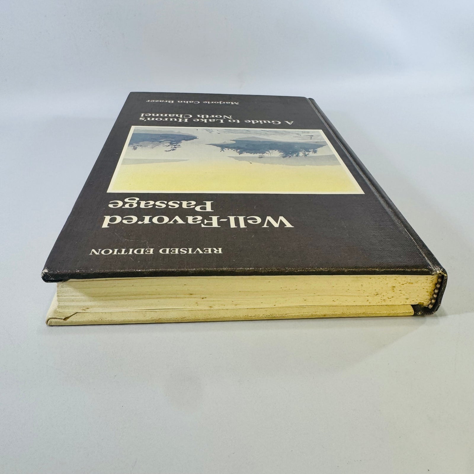 Well-Favored Passage A Guide to Lake Huron's North Channel 1983