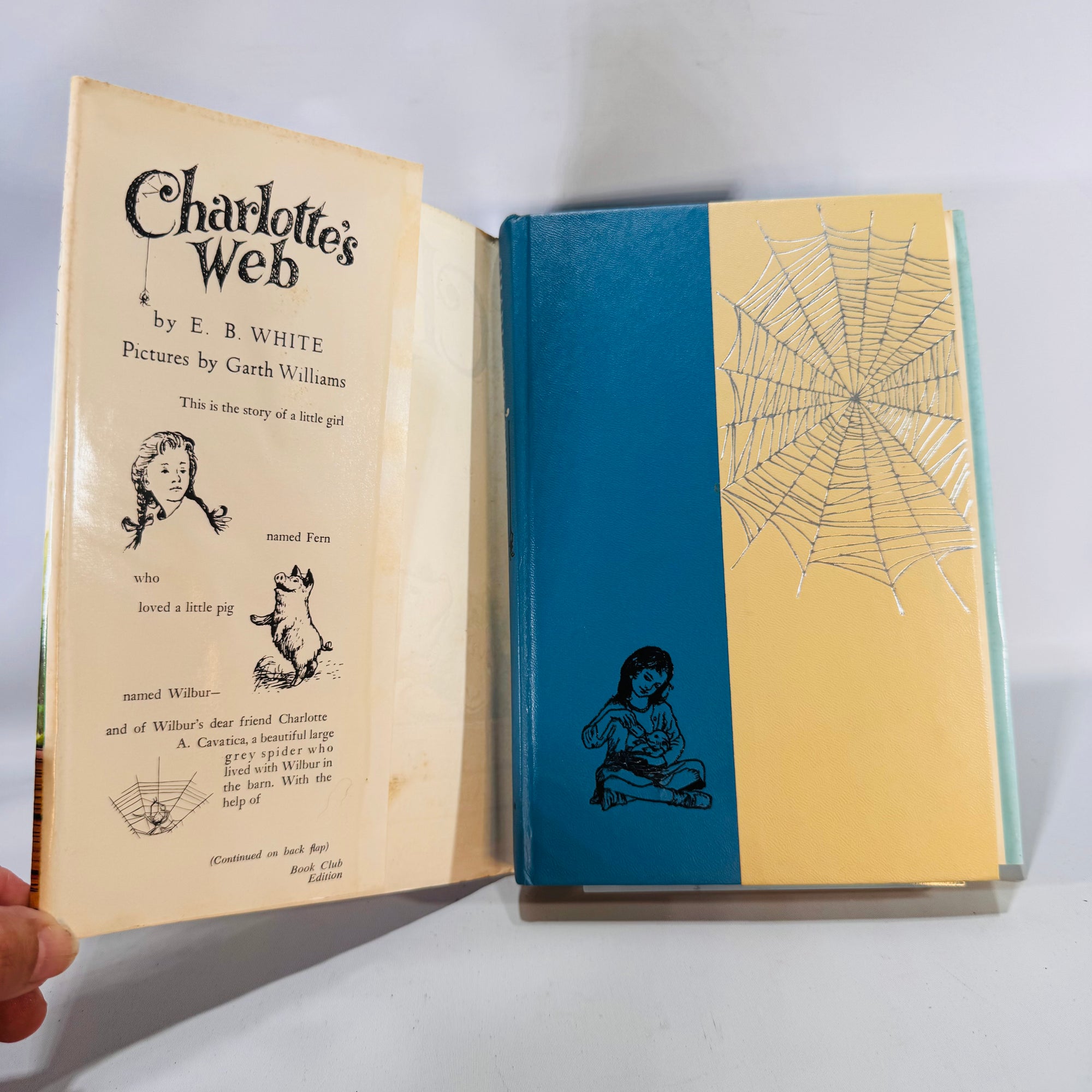 Charlotte’s Web — E. B. White, Illustrated by Garth Williams | Book Club Edition Hardcover with Dust Jacket