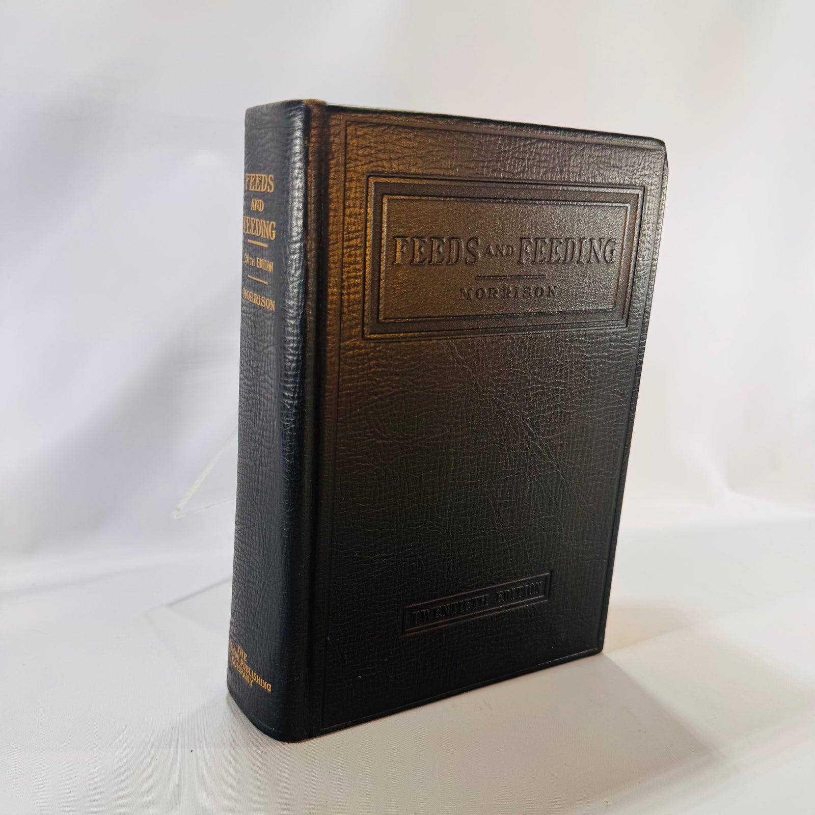 Feeds and Feeding 1941 — Morrison 20th Edition Livestock Nutrition Handbook, an authoritative reference charts, graphs, and B&W farm photos