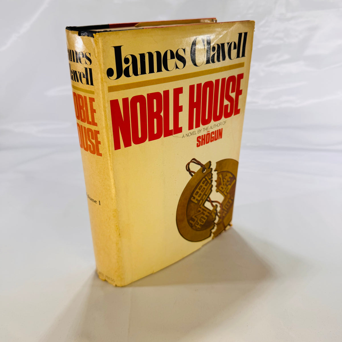 Nobel House by James Clavell Volume One 1981 Delecorte Press