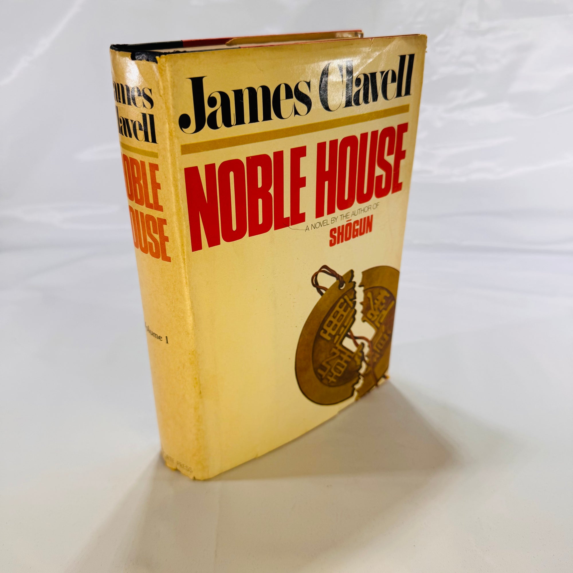 Nobel House by James Clavell Volume One 1981 Delecorte Press