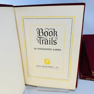 Book Trails Volumes 4, 5 & 6- 1946 Illustrated Hardcover Set