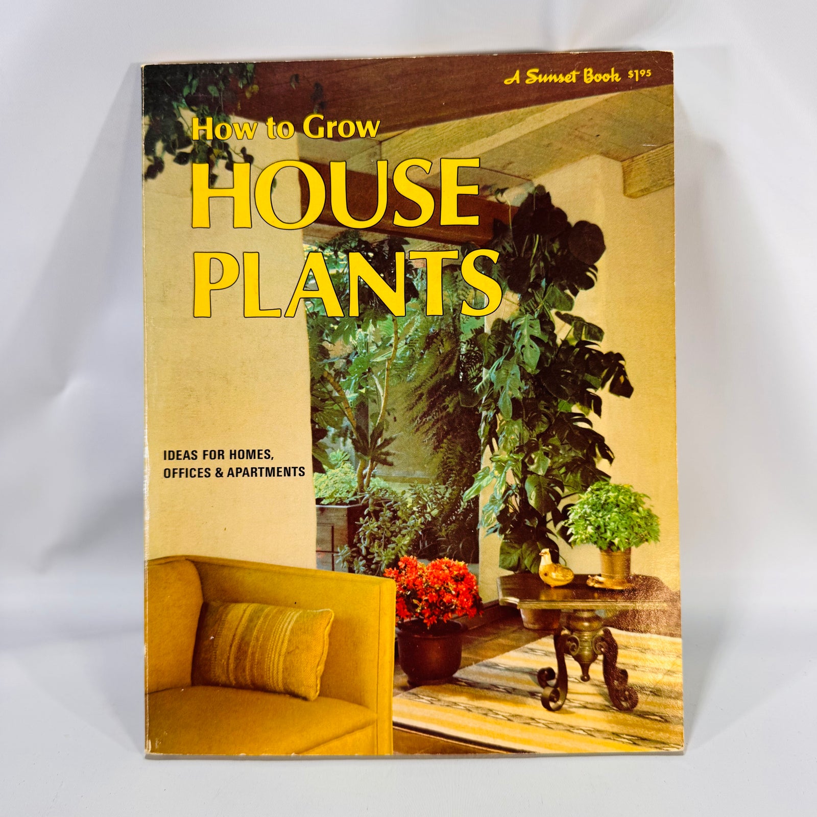 How to Grow House Plants (1974, 18th Printing) — Sunset Editorial Staff | Lane Books Softcover