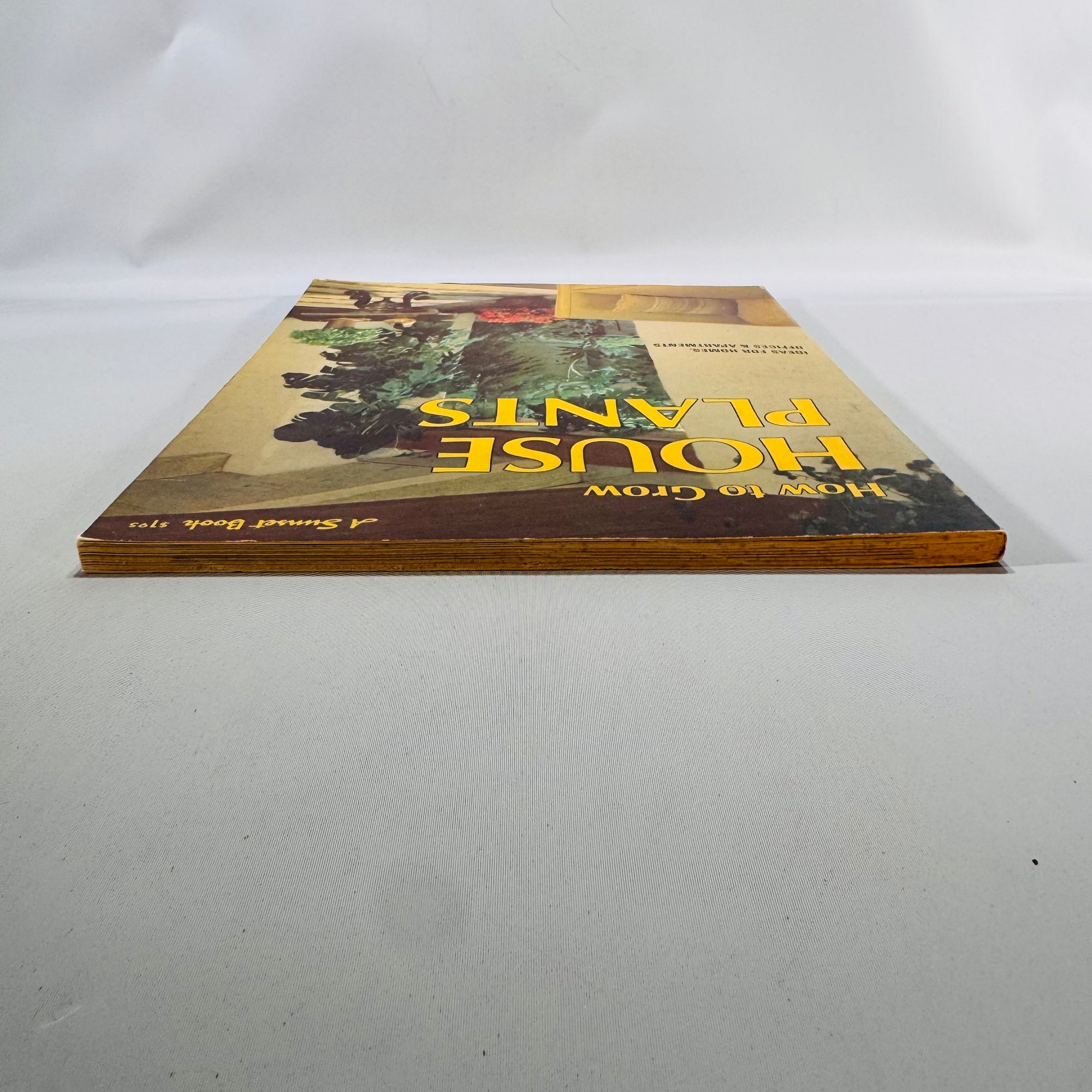 How to Grow House Plants (1974, 18th Printing) — Sunset Editorial Staff | Lane Books Softcover