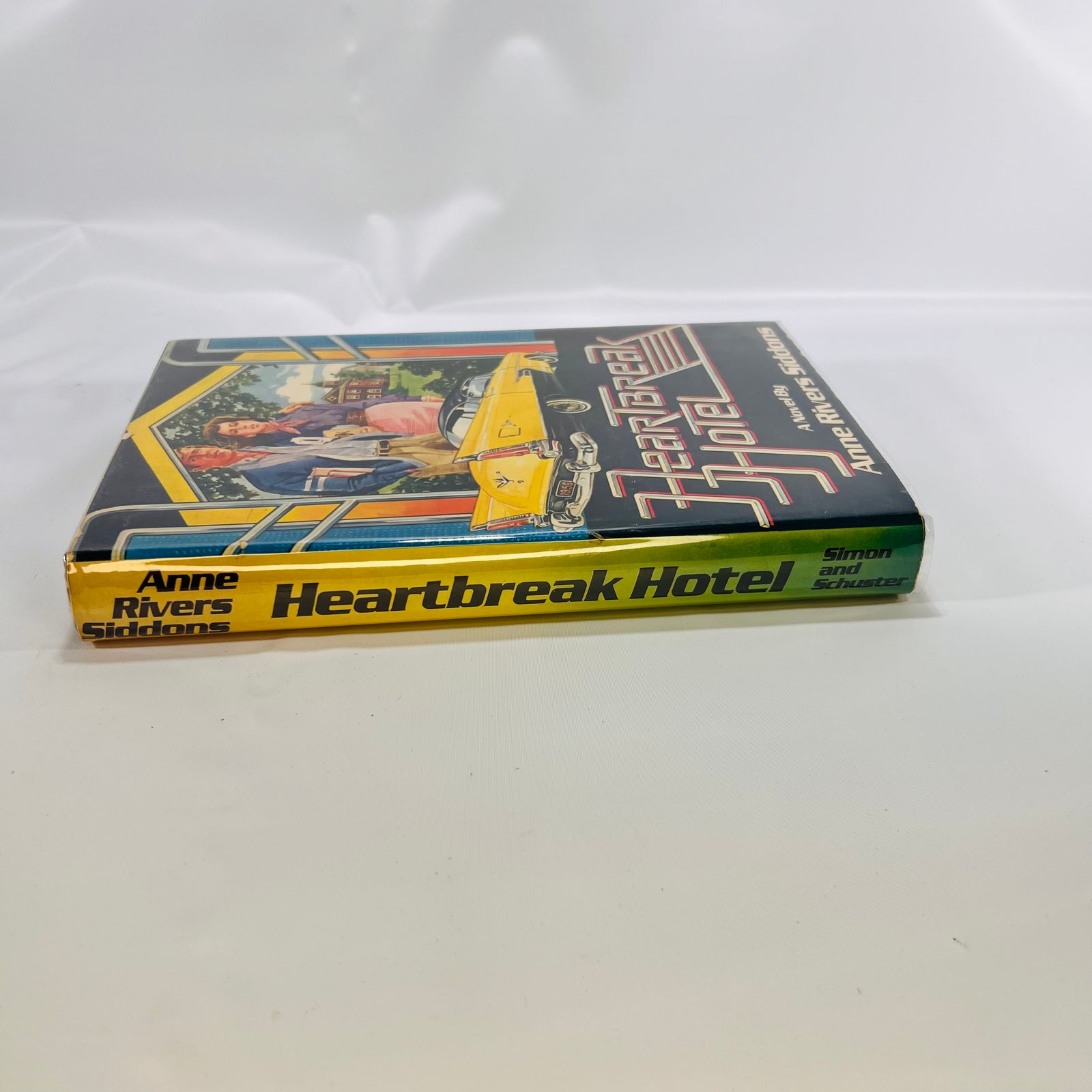 Heartbreak Hotel a novel by Anne Rivers Siddons 1976 Simon & Schuster